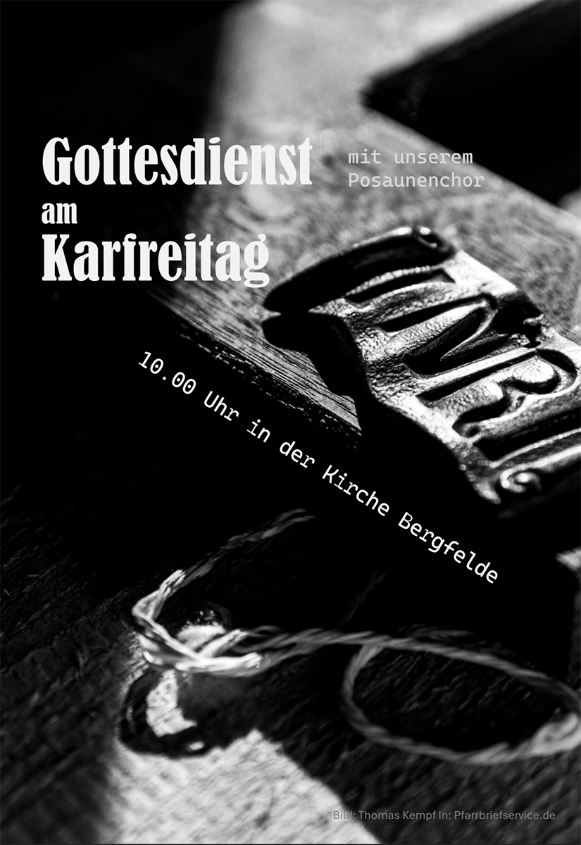 Plakat - Karfreitags Gottesdienst 10 Uhr